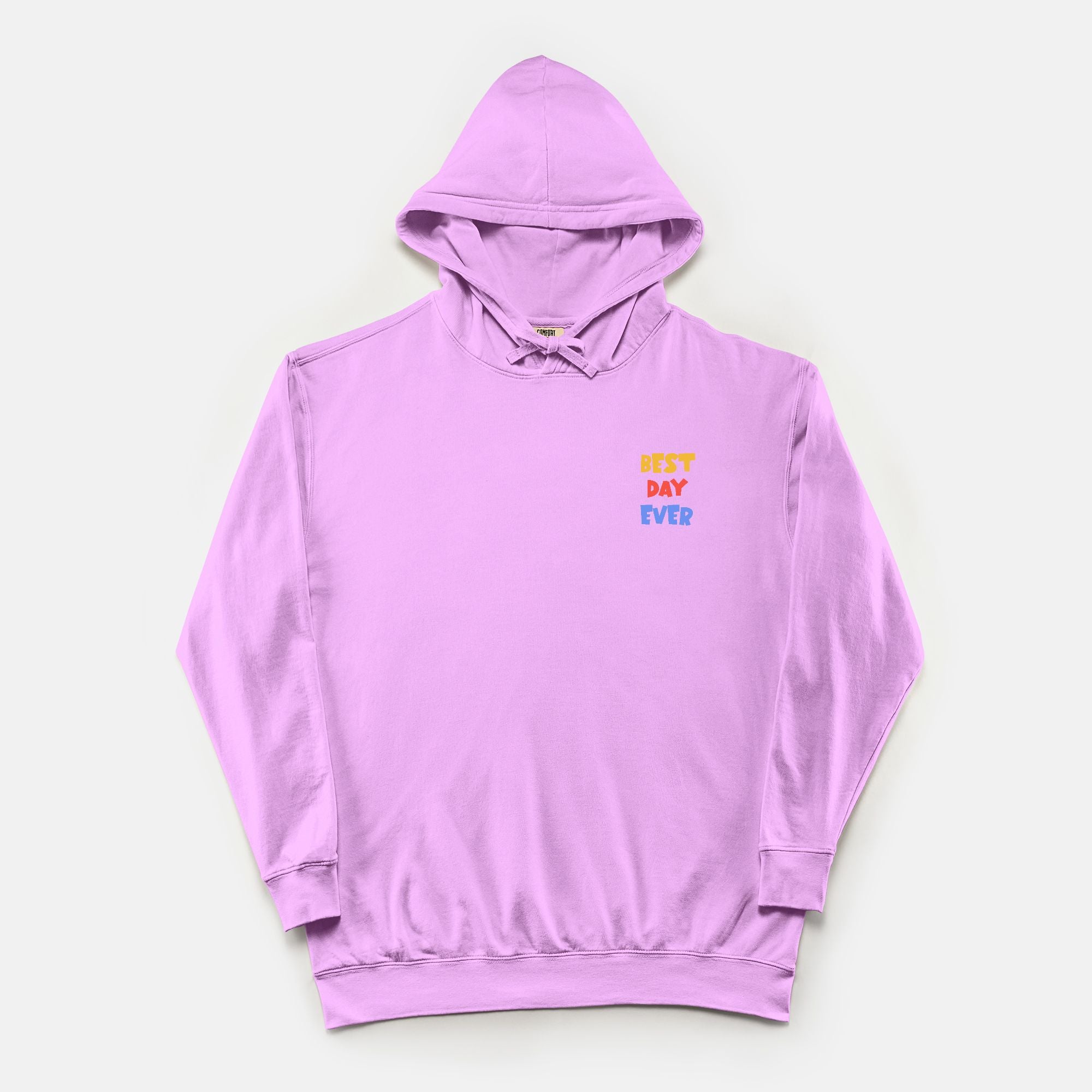 Best Day Ever - Hoodie