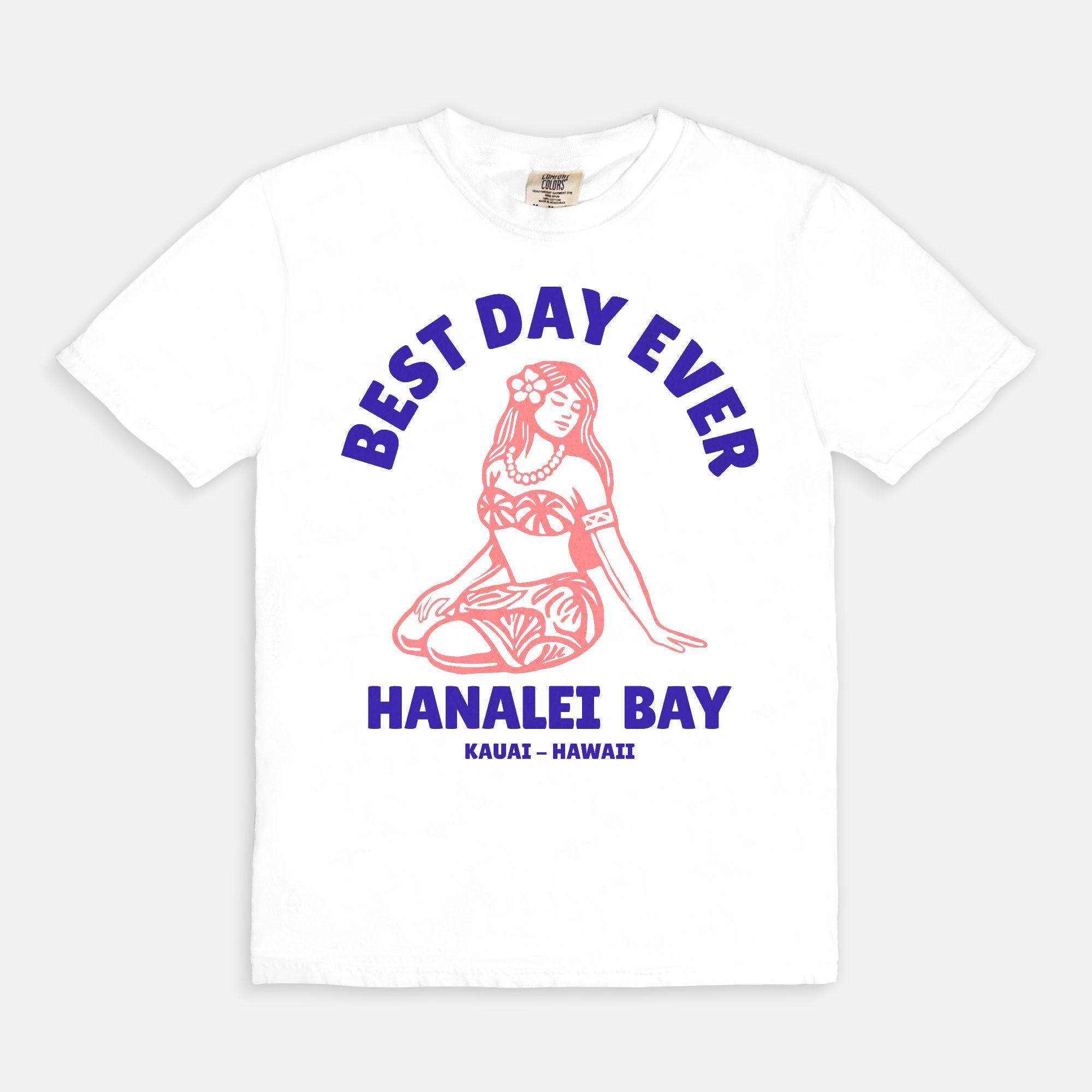 Vintage Edition - Best Day Ever – Hanalei Bay Logo Girl - Kauai - Hawaii T-shirt -