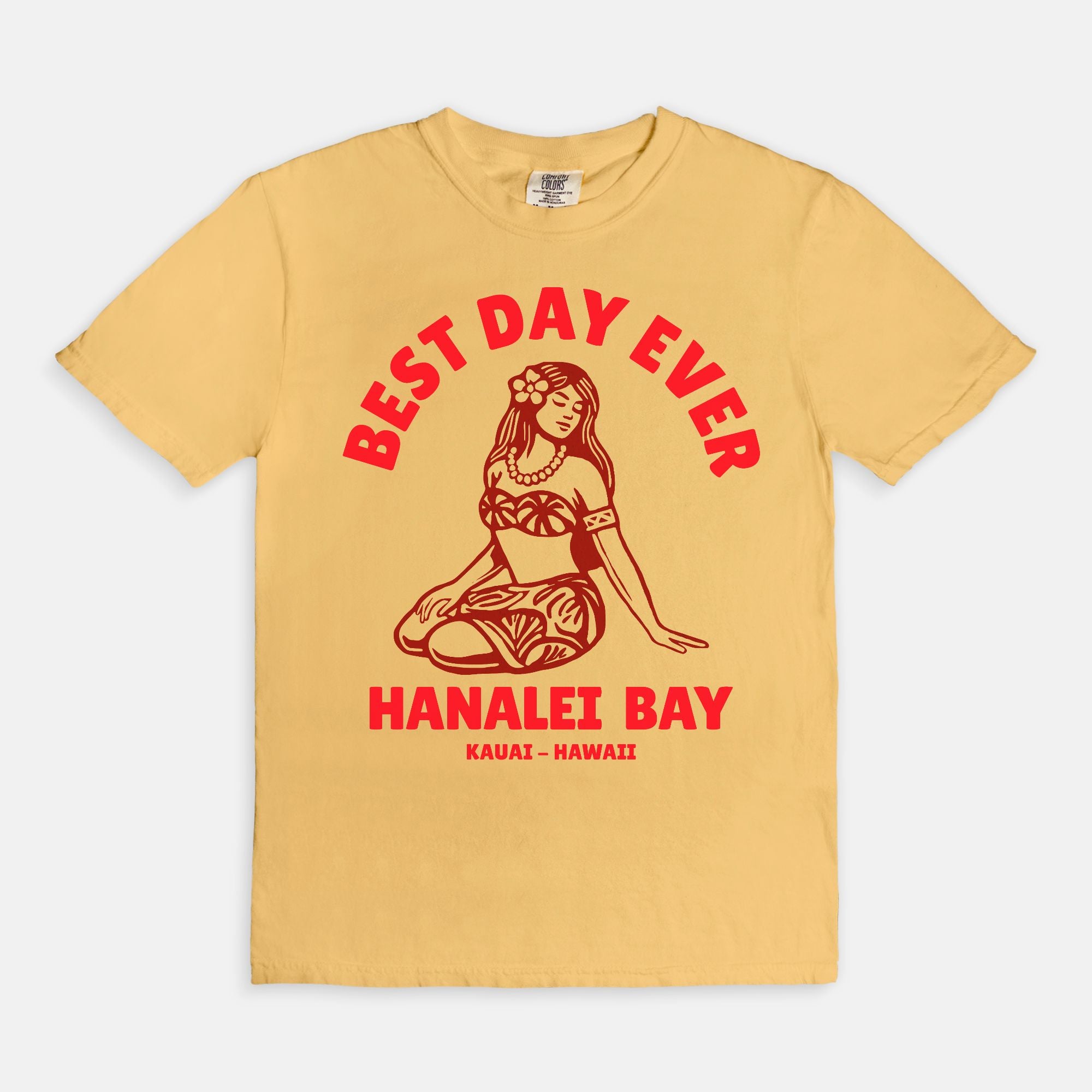 Tahitian Red - Best Day Ever – Hanalei Bay Logo Girl - Kauai - Hawaii T-shirt