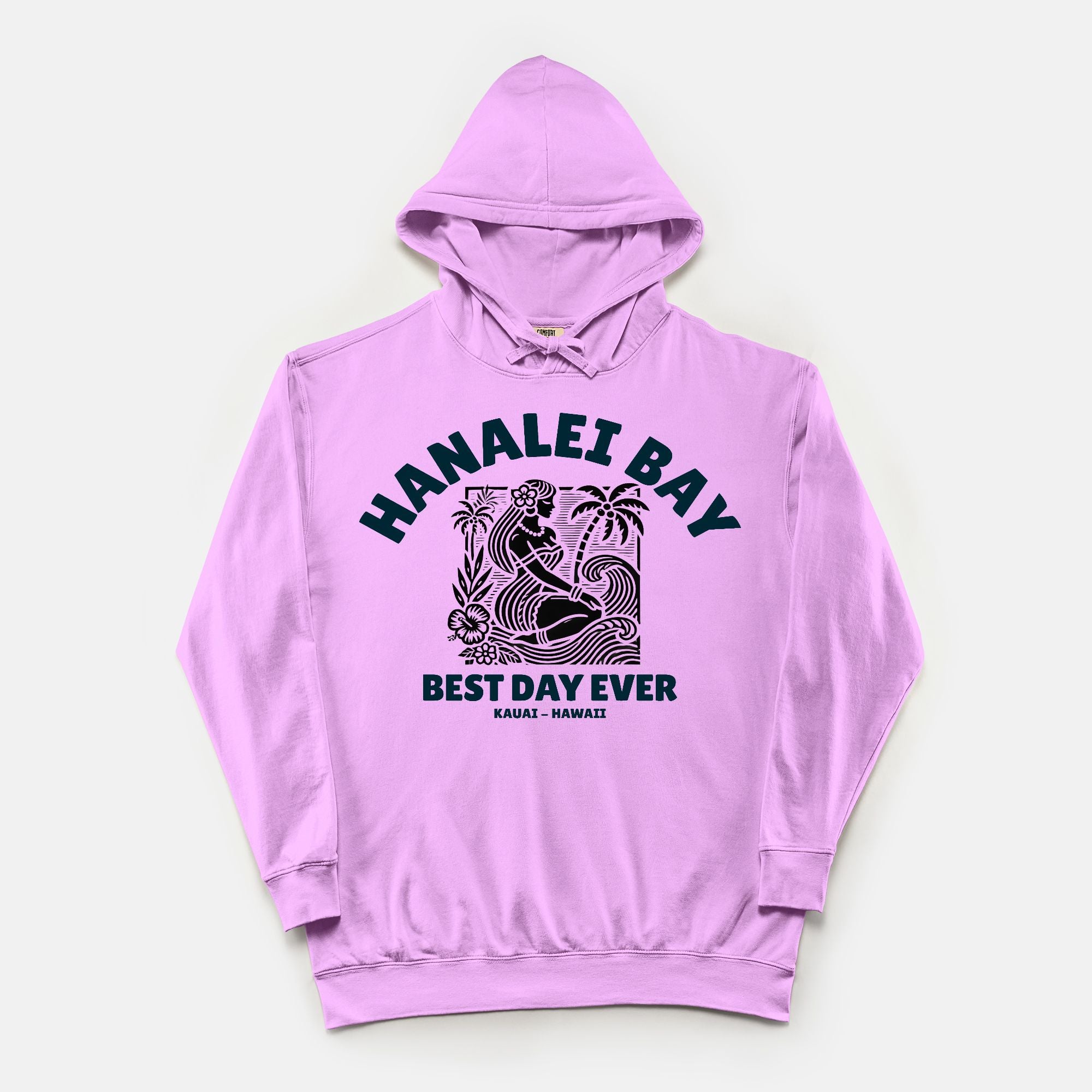 Best day ever Hoodie - Hanalei Bay