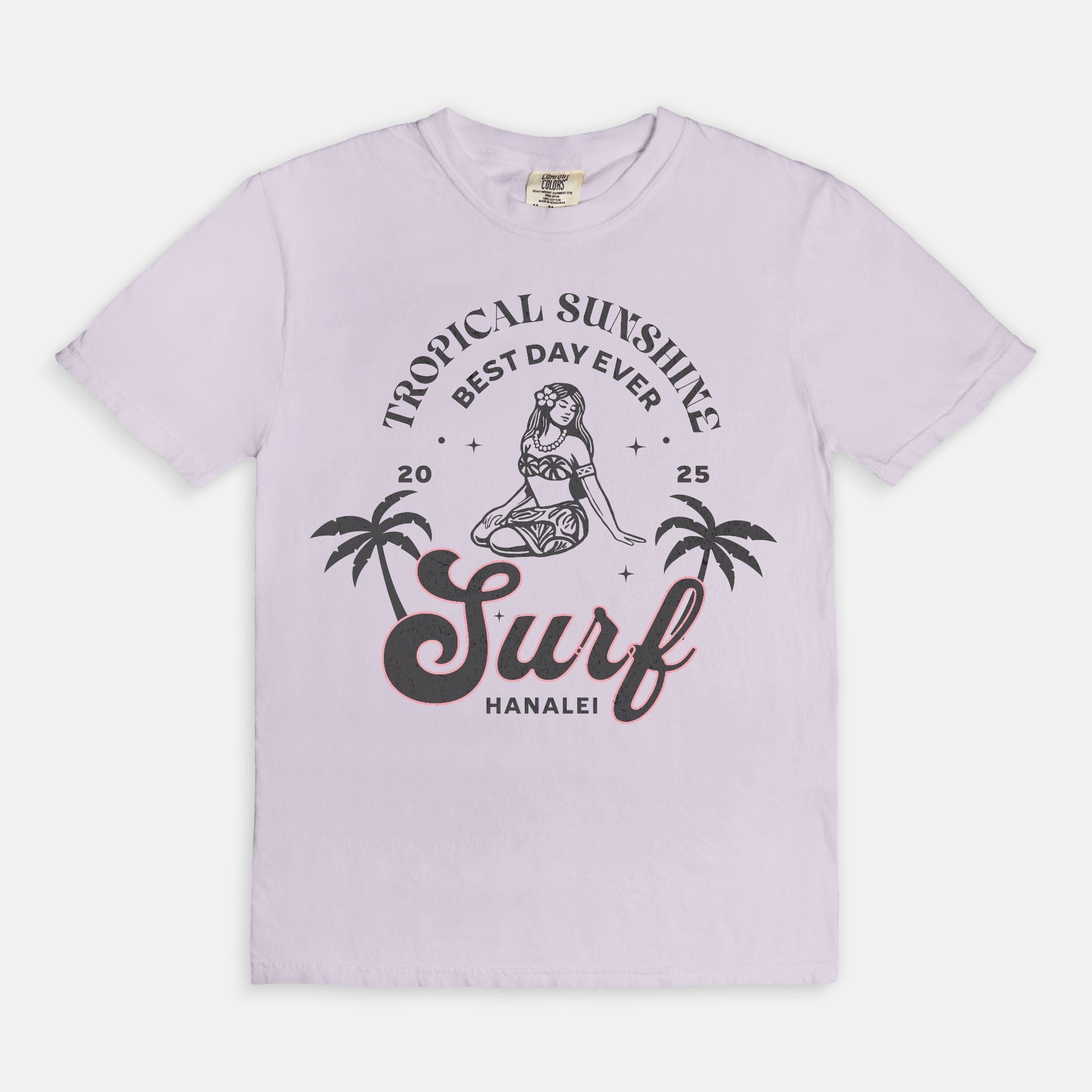 Tropical Sunshine Best Day Ever Hanalei Surf T-Shirt
