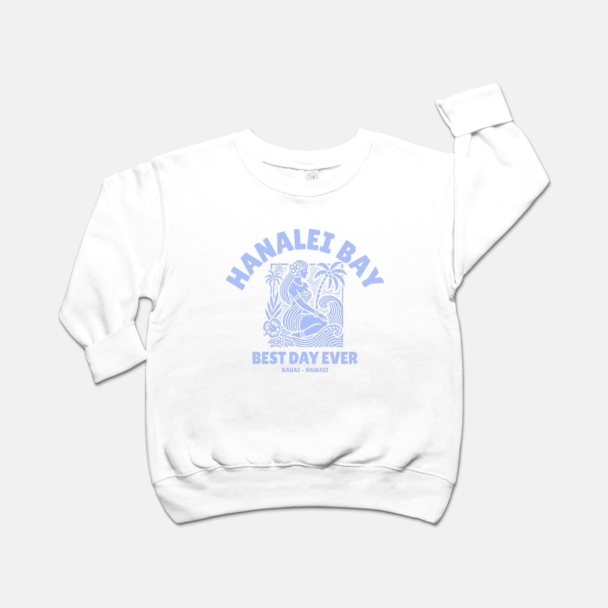 Hanalei Bay – Best Day Ever Kids Sweatshirt -Toddler Crew Neck Sweatshirt