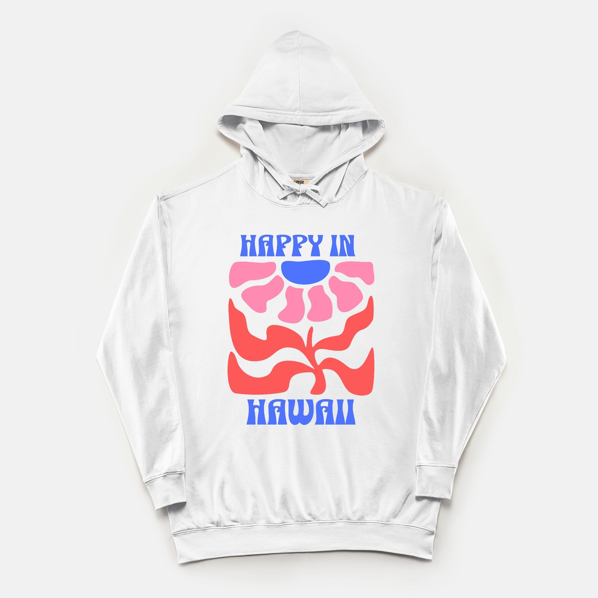 Happy In Hawaii - Hoodie