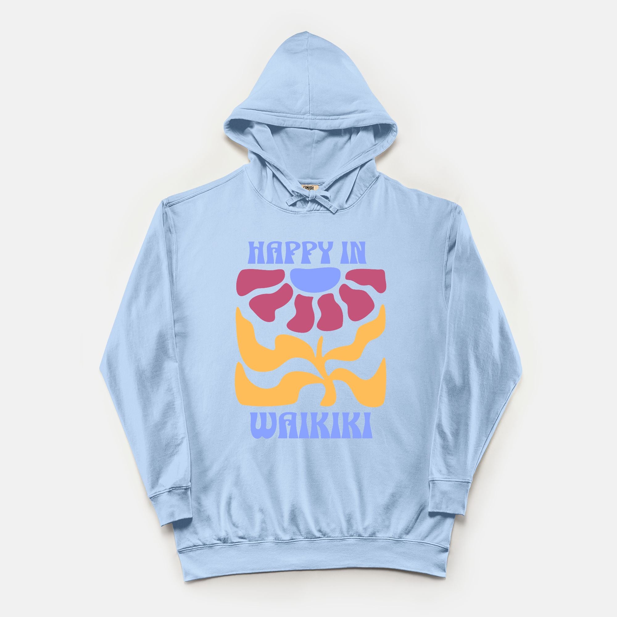 Happy in Waikiki - Hoodie