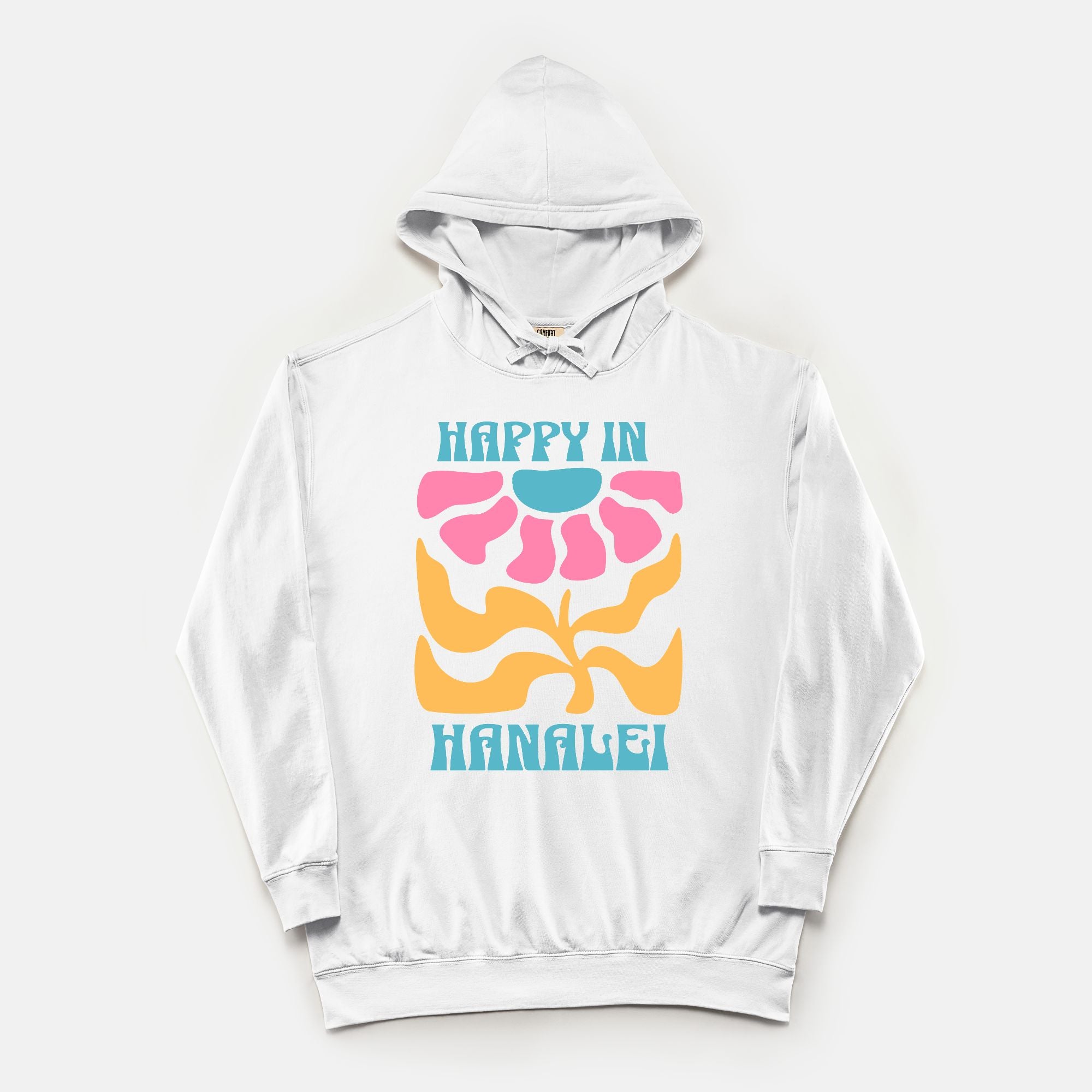 Happy In Hanalei - Hoodie