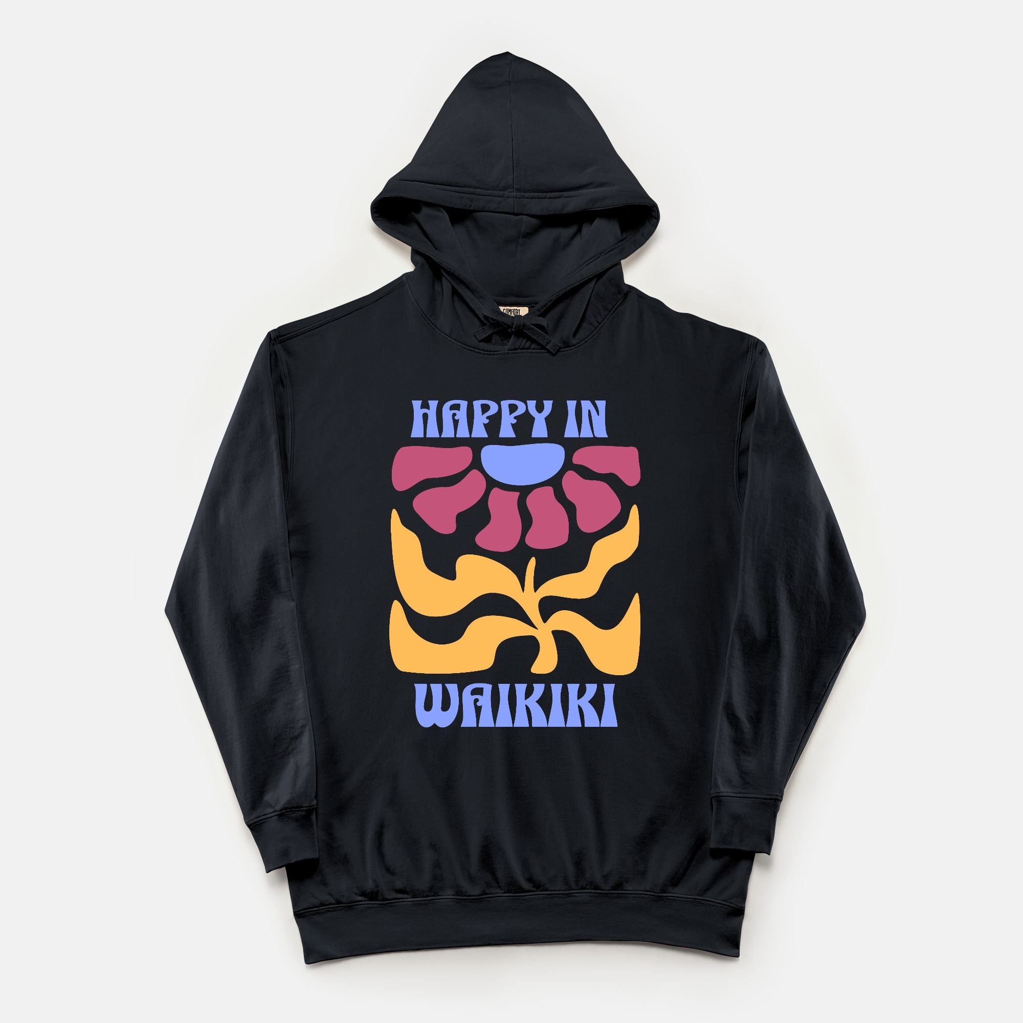 Happy in Waikiki - Hoodie